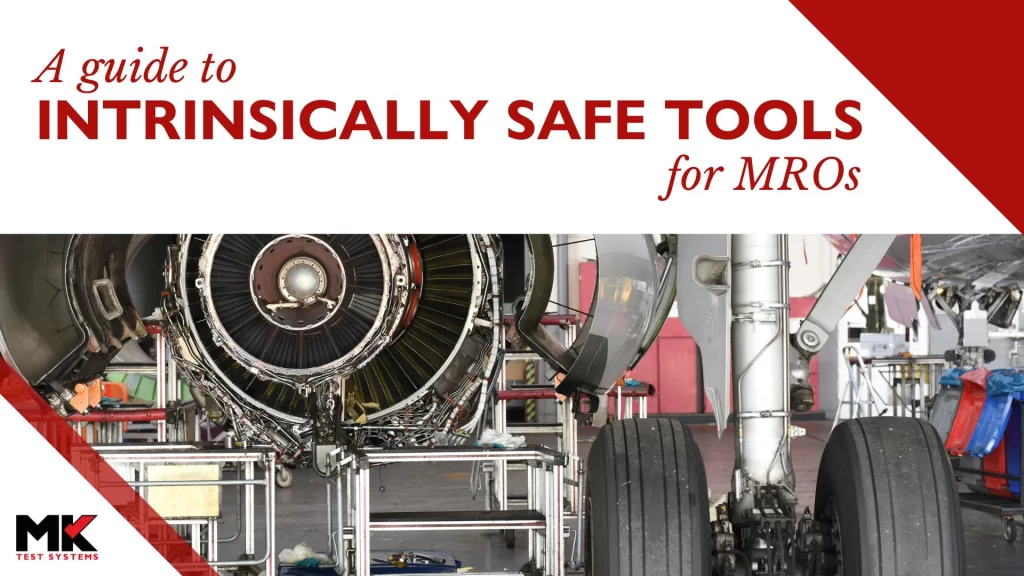 A guide to Intrinsically Safe tools for MROs thumbnail
